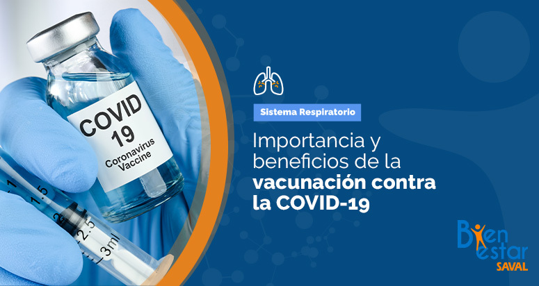 importancia y beneficios de vacuna contra covid 19 qa